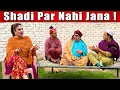 Lagu Tasleem Abbas and Soni New Comedy Show || Shadi Par Nahi Jana || Sonam ch @TasleemAbbasOfficial