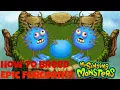 How To Breed Epic Furcorn My Singing Monsters