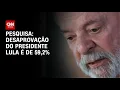 Download Lagu Levantamento Futura: Desaprovação do presidente Lula é de 59,2% | CNN PRIME TIME