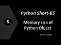 Memory size of Any Python Object Python Short-05