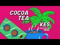 Kes - Cocoa Tea (D Ninja Acoustic Edit) | Soca 2025