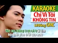 Download Lagu KARAOKE Chỉ Vì Tôi Không Tin | Lê Dũng GMC Beat Gốc Nhạc Sống CỰC HAY