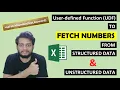 User-defined Function to FETCH NUMBERS from an unorganised data string based on inputted keyword