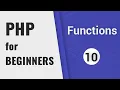 PHP Functions tutorial PHP for Beginners - Part 10