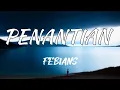 Download Lagu FEBIANS - PENANTIAN | @ezadiahezadi