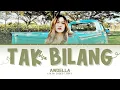 AWDELLA 'TAK BISA BILANG' COLOR CODED LYRICS