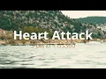 Download Lagu Heart Attack (slow motion)