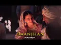 Download Lagu Raanjhan Mashup | Hansel D | Ishq | Arijit Singh Jukebox | Best Travelling Songs