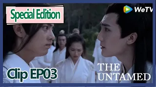 Download 【ENG SUB 】The Untamed special edition clip EP3——Wei Wu Xian strike violently to his sister's husband MP3