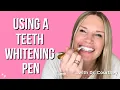 HOW TO USE A TEETH WHITENING PEN 2024 Whiten your teeth in 3 easy steps with a teeth whitening pen