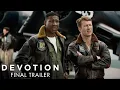 DEVOTION - Final Trailer