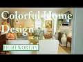 COLORFUL HOME DESIGN Bold Hues Vibrant Patterns More
