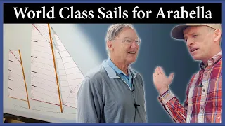 World Class Sails for Arabella – Episode 234 – Acorn to Arabella: Journey of a Wooden Boat