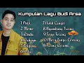 Download Lagu Kumpulan Lagu Terbaik Budi Arsa 2021. MD Chanel