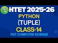 Python Tuple HTET 2025 26 PGT Computer Science Class 14