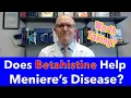 Does Betahistine Help Meniere s Disease Is it worth taking good news and bad news