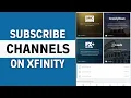 How to Subscribe Channel on Xfinity Xfinity Channel Packages