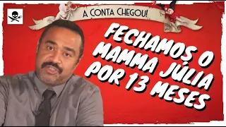 MAMMA JÚLIA  SAIBA COMO ESTÁ O RESTAURANTE HOJE   A Conta Chegou   Episódio completo