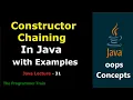 Constructor Chaining in Java with Example Java Lecture - 31