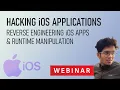 Hacking iOS Applications - Reverse Engineering iOS Apps Runtime Manipulation Payatu Webinar