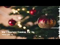 Download Lagu Sia - Santa's Coming For Us | 1Hour Loop Ver.