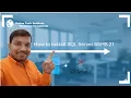 How to Install SQL Server Management Studio SSMS 21 on Windows 2026 Microsoft SQL Server