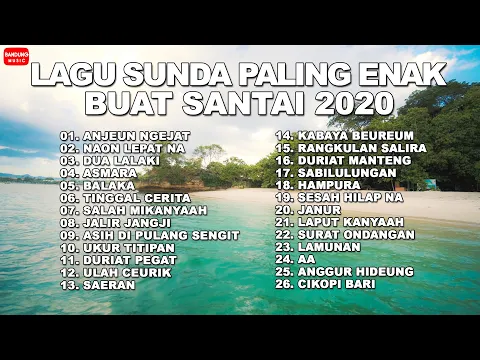 Download MP3 Lagu Sunda Paling Enak Buat Santai 2020 [Official Bandung Music]