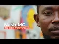 Download Lagu If I talk, I am free - Nash MC from Tanzania representing Swahili hip-hop