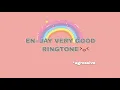 Download Lagu ENHYPEN JAY VERY GOOD RiNGTONE (agressive)