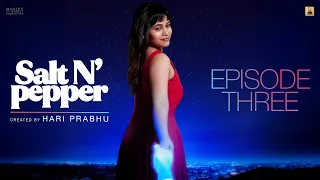 Eruma Saani | Salt N' Pepper | EP 03 | Tamil Web Series