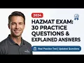 Mastering Hazardous Materials Endorsement 30 Exam Questions with Step-by-Step Explained Answers Now