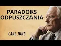 Download Lagu Kiedy przestajesz się przejmować, wszystko zaczyna się układać – Filozofia Carl Jung