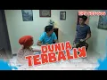 Edward Senyum Senyum Mulu Ngeliatin Aceng | DUNIA TERBALIK EPISODE 605-606 PART 3