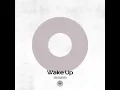 Wake Up feat. Lilly Ahlberg