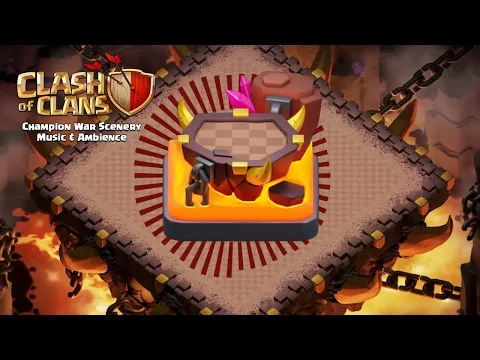 Download MP3 Champion War Base Scenery Music & Ambience | Clash of Clans