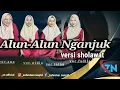 ALUN-ALUN NGANJUK_CAMPUR SARI ( VERSI SHOLAWAT HADROH) _ MAJELIS ZAHROTUN NASYID_TERBARU