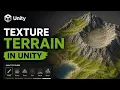 How to Texture Terrain in Unity How to build a 3D Low Poly RPG for Beginners
