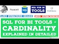SQL for BI Tools - Cardinality explained in Detailed