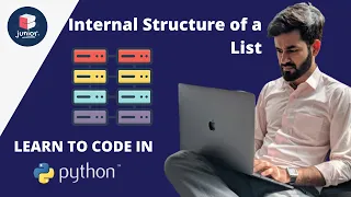 Python Tutorial for Beginners Internal Structure of a List Grade 7 - 10 Coding Blocks Junior