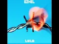 Ezhel-LOLO (1HOUR)