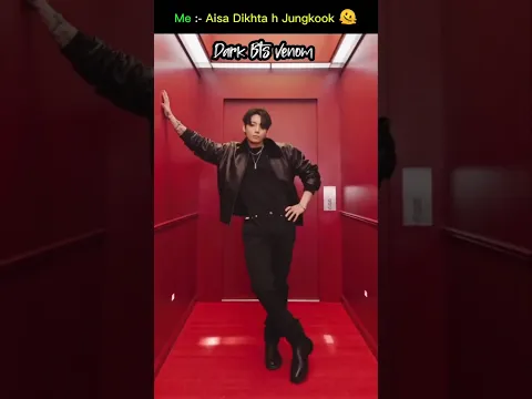 Kaisa Dikhta h Jungkook ❓🫠 #bts #darkbtsvenom 🔥