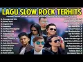 Download Lagu Thomas Arya, Maulana, Ipank, Andra, Arief Full Album 2021 - Lagu Slow Rock Terbaru Viral 2021