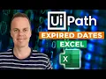 How to Check for an Expired Date in Excel with UiPath - Tutorial
