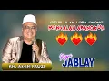 Download Lagu Ceramah Ruhay dan Menyala Abangku || KH. Amin Fauzi (Ki Jablay)