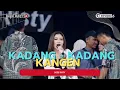 Download Lagu KADANG - KADANG KANGEN Voc DEDE RISTY I LIVE MUSIC “ DEDE RISTY “ GANJENE PANTURA I DANAWINANGUN