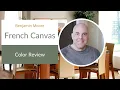 Benjamin Moore French Canvas Color Review
