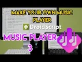 DROIDSCRIPT PROJECT 1 Music Player 3
