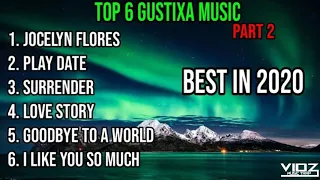 Download Top 6 Gustixa Music Part 2 Best In 2020 (VidzMusicTrap) MP3