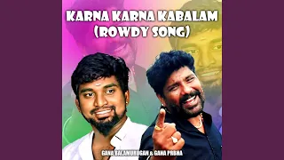 karna karna kabalam rowdy song