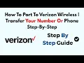 How To Port To Verizon Wireless Transfer Your Number Or Phone Step-By-Step